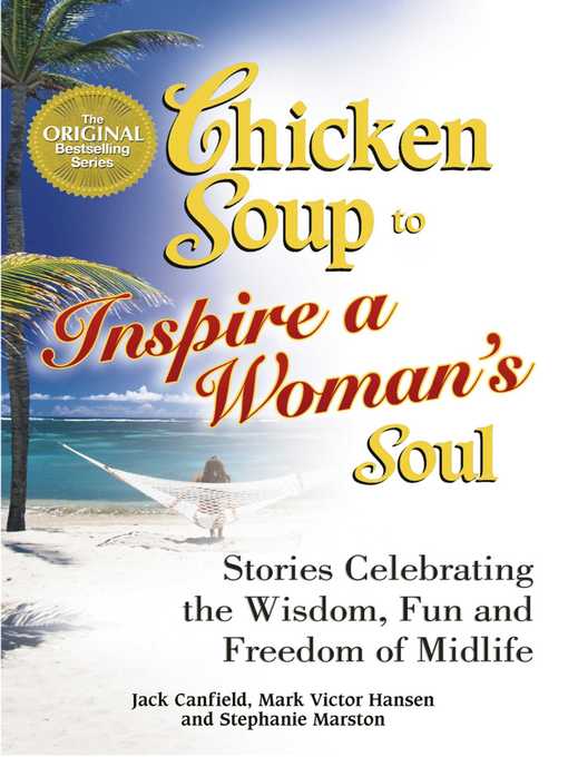 Title details for A Taste of Chicken Soup to Inspire a Woman's Soul by Jack Canfield - Available